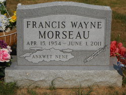 Francis Wayne Morseau 1954-2011